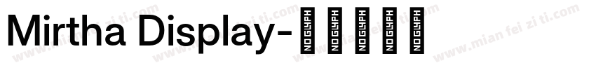 Mirtha Display字体转换